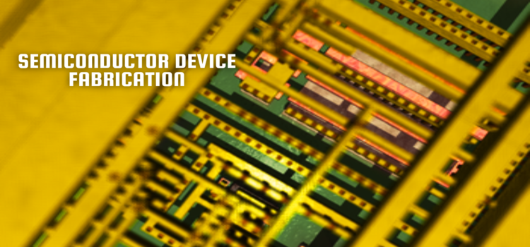 semiconductor device fabrication